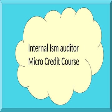 ISM Auditor Presentation - The purpose of the ISM Code is to provide an ...