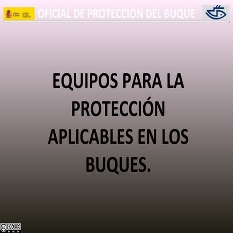 ISM Curso ISPS. 6- Equipos de protección.