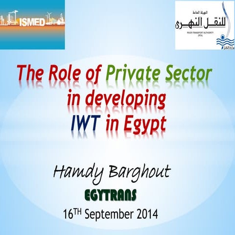 ISMED PPD: The Role of Private Sector in Developing IWT