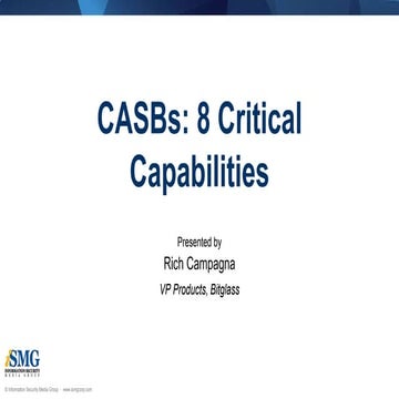 CASBs: 8 Critical Capabilities in partnership with ISMG Media Group
