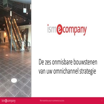 De zes onmisbare bouwstenen van uw omnichannel strategie