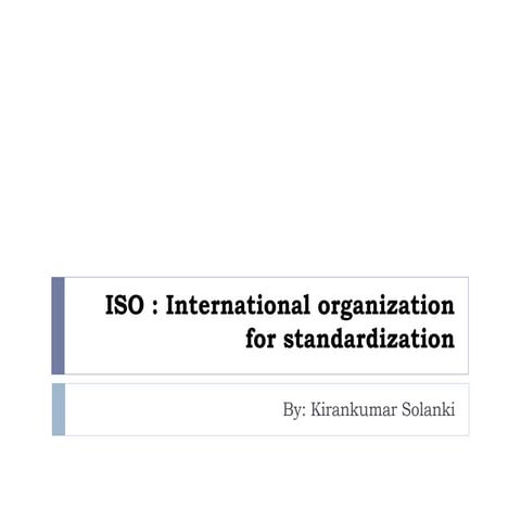 ISO INTERNATIONAL ORGANIZATION FOR STANDARDIZATION