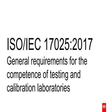 ISO-IEC-17025-2017-Presentation.pptx