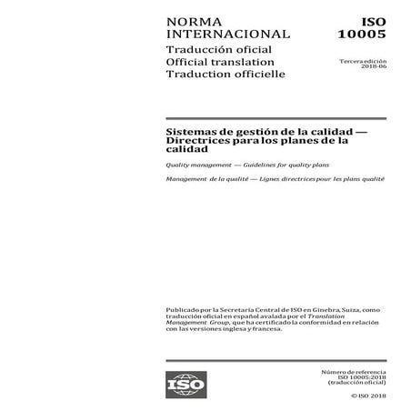 ISO1005:2018 Sistemas de gestión de la calidad — Directrices para los ...