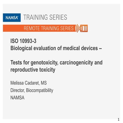 ISO 10993-3: Biological Evaluation of Medical Devices - Tests for Genotoxicit...