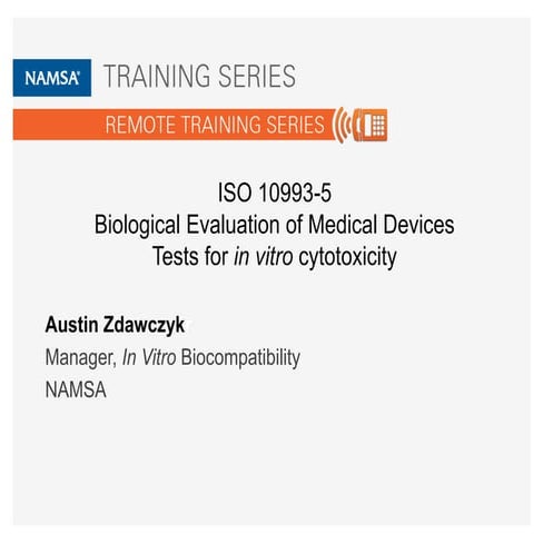 ISO 10993-5 Biological Evaluation of Medical Devices - Tests for In Vitro Cyt...