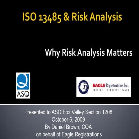 ISO 13485 &amp; Risk Analysis