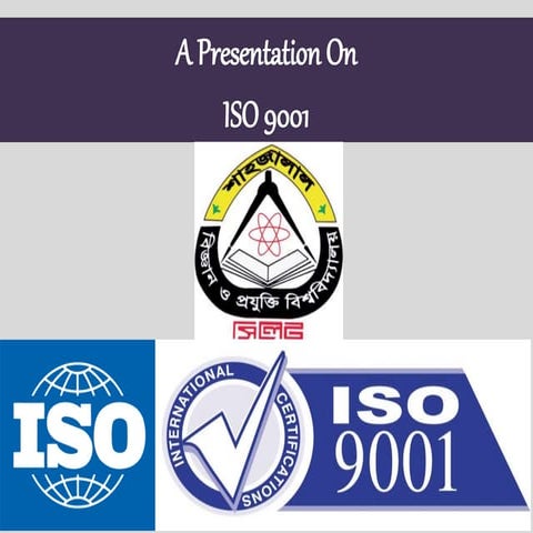 ISO 9001:2005 The Quality Management System