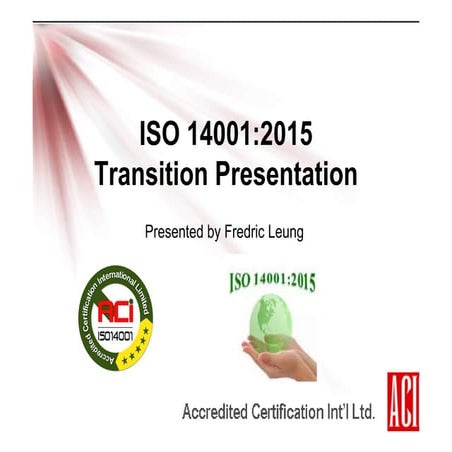 IS14001_2015_Transition_Presentation ppt