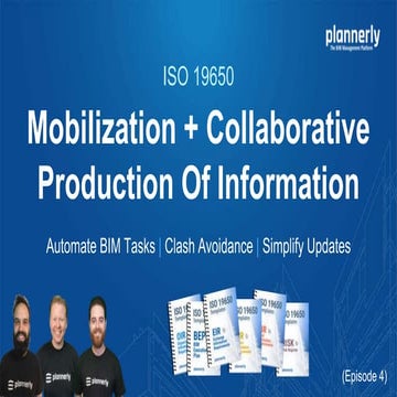 ISO 19650 - Mobilization + Collaborative Production of Information - SmartLeanBIM (Episode 4 of 6)