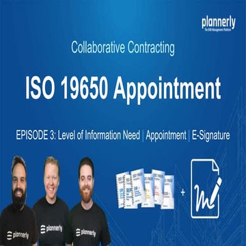 ISO 19650 Appointment steps (with level of information need and e-signature f...