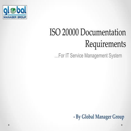 How to fulfil requirements of ISO 20000:2018 Documents?