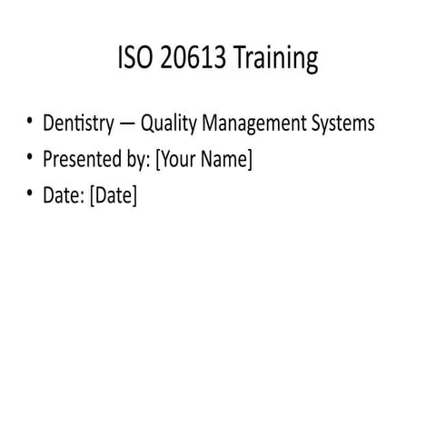 Comprehensive ISO 20613 Training for Quality Management in Dental Care ...