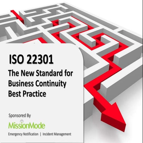 ISO 22301: The New Standard for Business Continuity Best Practice