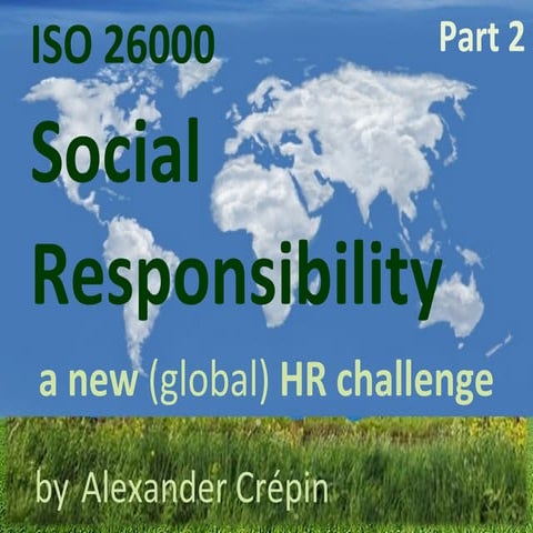 ISO 26000 & HR, Human Resources and Human Responsible Management, HR In Actio...