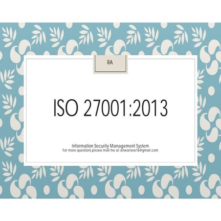 ISO 27001 INFORMATION TECHNOLOGY MANAGEMENT SYSTEM