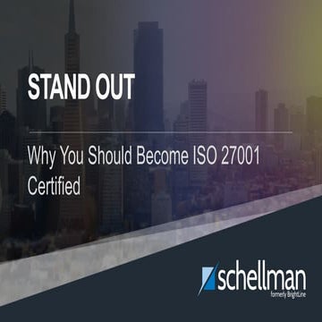 STAND OUT: Why You Should Become ISO 27001 Certified