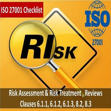 ISO 27001 Checklist - information Security risk management- clause 6.1.1, 6.1...