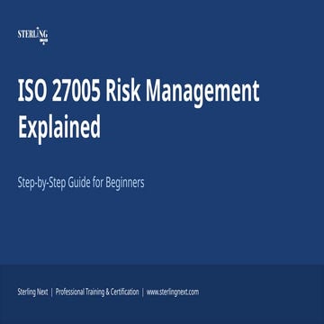 ISO 27005 Risk Management Explained Step-by-Step Guide for Beginners | PPTX