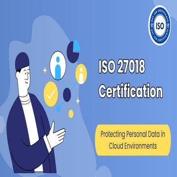 Cloud Data Privacy with ISO 27018 Certification | PDF