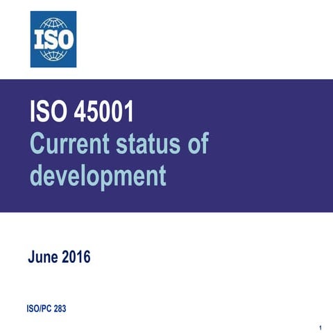 Iso 45001 official announcement june 2016
