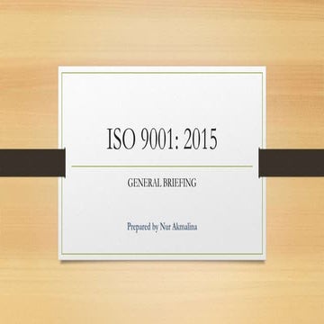 ISO 9001:2015 General Briefing