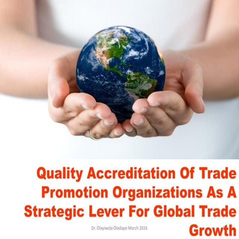 Iso 9001 accreditation as a strategic global trade growth lever for tp os