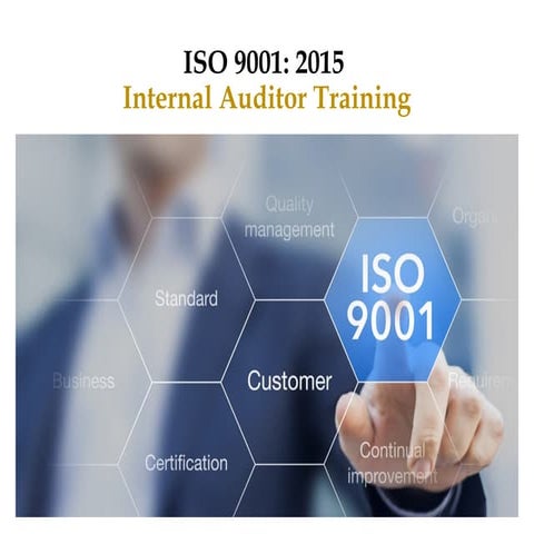 ISO 9001 Internal Auditor PPT.pptx Quality management system
