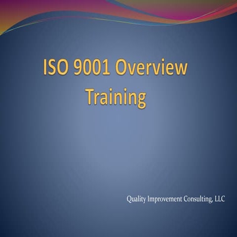 Iso 9001 overview training