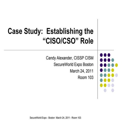 CISO Case Study  2011 V2