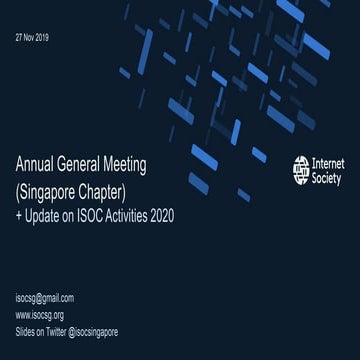 Internet Society Singapore Chapter AGM 2019 and update for 2020
