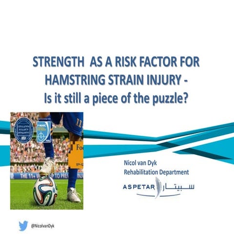 Isokinetic conference 2015 London strength as a risk factor for hamstring injury