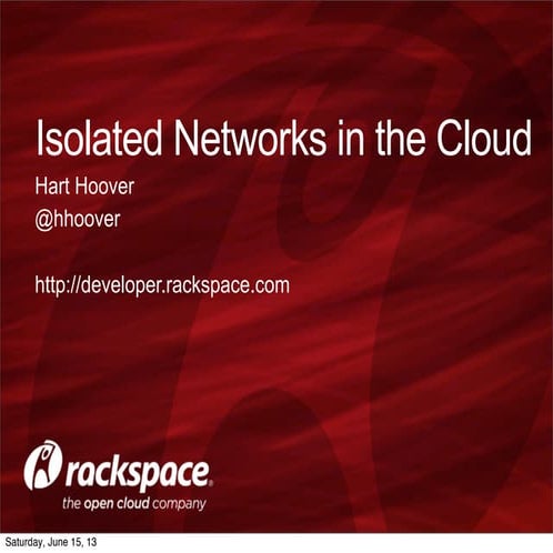 Isolated Networks in the Cloud