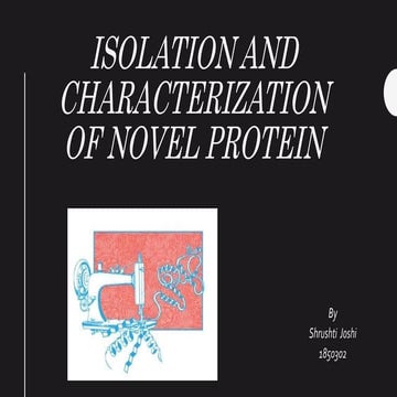 Isolation and characterization of novel protein