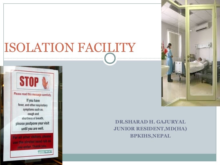 Isolation facility in Hospital