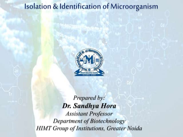 Isolation & Identification of Microorganism