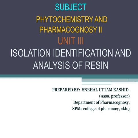 isolation & identification of resin.pptx