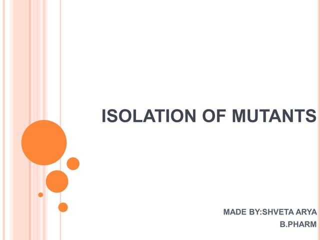 Isolation of mutants