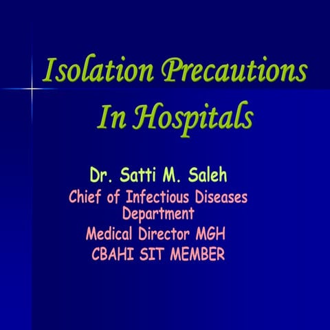 Isolation precautions