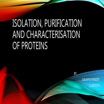 Isolation, purification and characterisation of protein