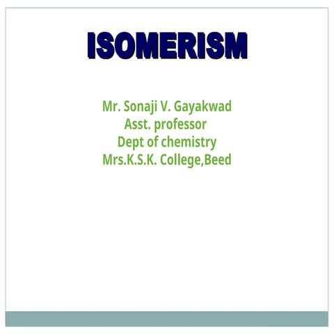 Isomerism .pptgerergergegergergergergegerge