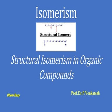 Isomerism - Structural Isomerisms in Organic compounds