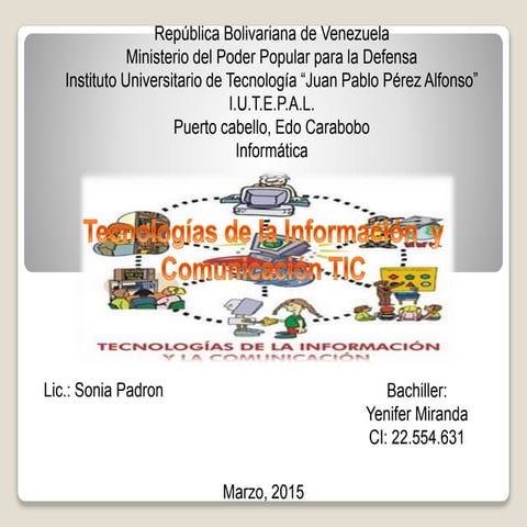 TECNOLOGIA DE LA INFORMACION Y COMUNICACION  (tic)
