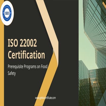 ISO 22002 Certification – Prerequisite Programs on Food Safety