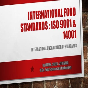 ISO Standards - ISO 9001 and ISO 14001