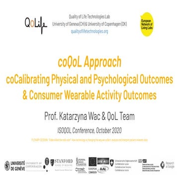 coQoL Approach: coCalibrating Physical and Psychological Outcomes  & Consumer...