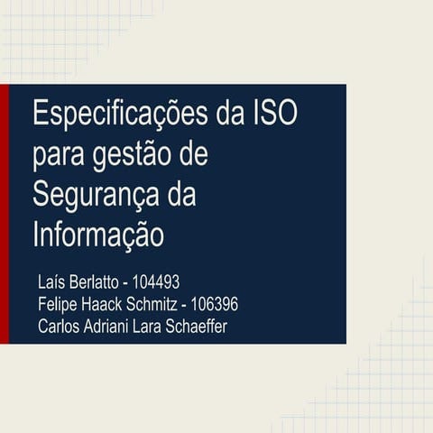 Especificações da ISO para gestão de Segurança da Informação