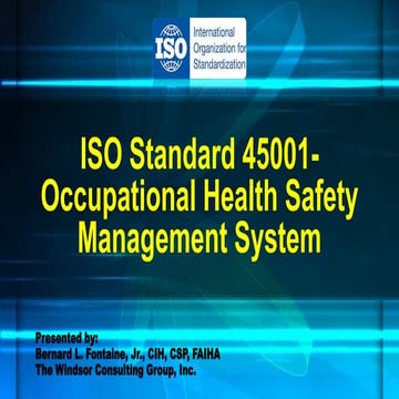 ISO Standard 45001  Occupational Health and Safety Management System