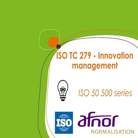 ISO guidelines on Innovation management ISO 50500 series | PPT