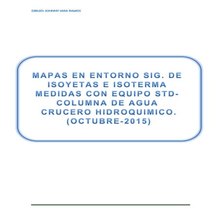Mapa de Isoyetas e isotermas de columna de agua al 20% y 80% de columna de ag...